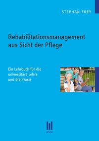 Produktbild: Rehabilitationsmanagement aus Sicht der Pflege