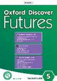 Produktbild: Oxford Discover Futures: Level 5: Teacher's Pack