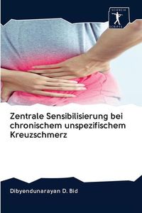 Produktbild: Zentrale Sensibilisierung bei chronischem unspezifischem Kreuzschmerz