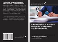 Produktbild: Comprender los atributos de los defraudadores: F&aacute;cil de entender
