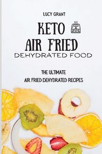 Produktbild: Keto Air Fried Dehydrated Food