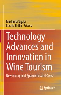 Produktbild: Technology Advances and Innovation in Wine Tourism