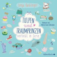 Bild vom Artikel Verliebt in Serie 3: Tulpen und Traumprinzen - Verliebt in Serie, Folge 3 vom Autor Sonja Kaiblinger