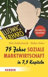 Produktbild: 75 Jahre Soziale Marktwirtschaft in 7,5 Kapiteln