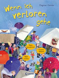Produktbild: Wenn ich verloren gehe (Starke Kinder, glückliche Eltern)