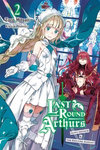 Produktbild: Last Round Arthurs, Vol. 2 (Light Novel)