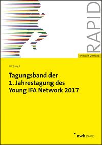 Produktbild: Tagungsband der 1. Jahrestagung des Young IFA Network 2017