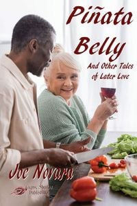 Produktbild: Pi&ntilde;ata Belly And Other Tales of Later Love