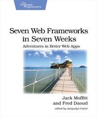 Produktbild: Seven Web Frameworks in Seven Weeks