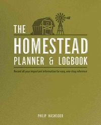 Produktbild: Hasheider, P: The Homestead Planner & Logbook