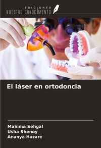 Produktbild: El l&aacute;ser en ortodoncia