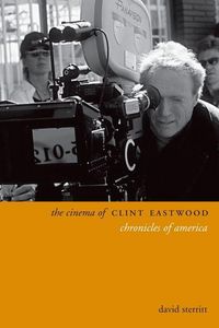 Produktbild: Sterritt, D: Cinema of Clint Eastwood