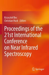 Produktbild: Proceedings of the 21st International Conference on Near Infrared Spectroscopy