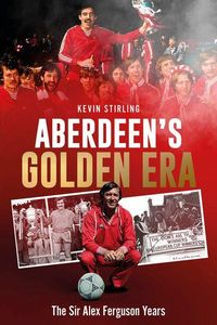 Produktbild: Aberdeen's Golden Era