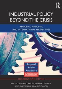 Produktbild: Industrial Policy Beyond the Crisis