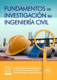 Produktbild: Fundamentos de investigaci&oacute;n en ingenier&iacute;a civil
