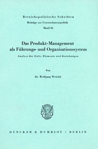 Produktbild: Das Produkt-Management als F&uuml;hrungs- und Organisationssystem.