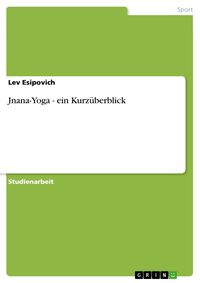 Produktbild: Jnana-Yoga - ein Kurz&uuml;berblick