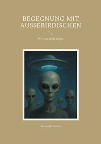 Produktbild: Begegnung mit Ausserirdischen