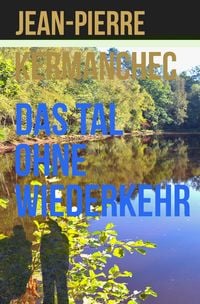 Produktbild: Das Tal ohne Wiederkehr