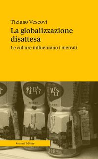 Produktbild: La globalizzazione disattesa