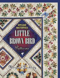 Produktbild: Applique Masterpiece: Little Brown Bird Patterns