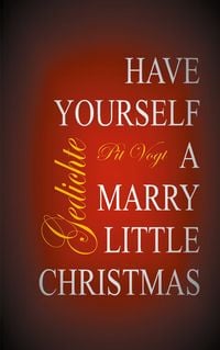 Produktbild: Have Yourself A Merry Little Christmas