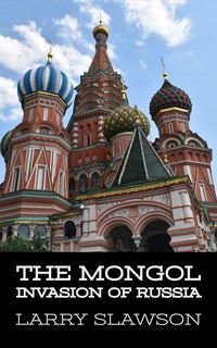 Produktbild: The Mongol Invasion of Russia