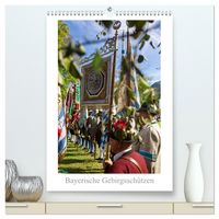 Produktbild: Bayerische Gebirgssch&uuml;tzen (hochwertiger Premium Wandkalender 2026 DIN A2 hoch), Kunstdruck in Hochglanz