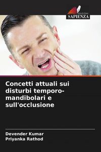 Produktbild: Concetti attuali sui disturbi temporo-mandibolari e sull'occlusione