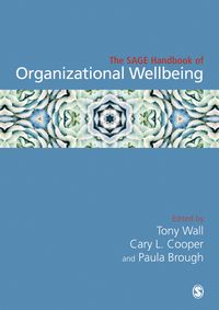 Produktbild: The SAGE Handbook of Organizational Wellbeing