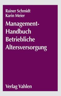 Produktbild: Betriebswirtschaft der betrieblichen Altersversorgung