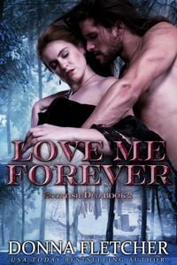 Produktbild: Love Me Forever (Scottish Highland Duo, #2)