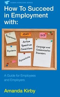 Produktbild: How to Succeed in Employment with Specific Learning Difficulties