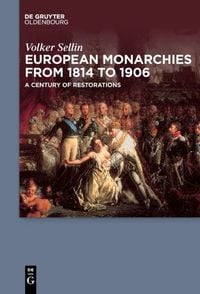 Produktbild: European Monarchies from 1814 to 1906