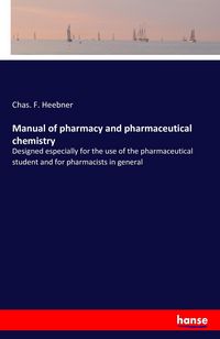 Produktbild: Manual of pharmacy and pharmaceutical chemistry