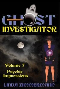 Produktbild: Ghost Investigator Volume 7: Psychic Impressions