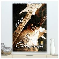 Produktbild: Vintage Gitarren (hochwertiger Premium Wandkalender 2026 DIN A2 hoch), Kunstdruck in Hochglanz