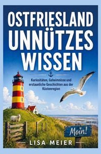 Produktbild: Ostfriesland Unn&uuml;tzes Wissen - Ostfriesland Buch