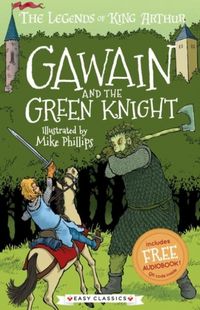 Produktbild: Gawain and the Green Knight (Easy Classics)
