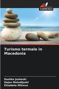 Produktbild: Turismo termale in Macedonia