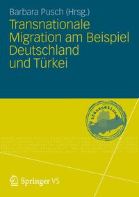 Produktbild: Transnationale Migration am Beispiel Deutschland und T&uuml;rkei