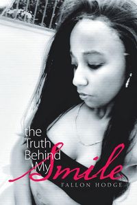 Produktbild: The Truth Behind My Smile