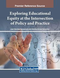 Produktbild: Exploring Educational Equity at the Intersection of Policy and Practice