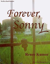 Produktbild: Forever, Sonny (The River Bend Chronicles, #6)