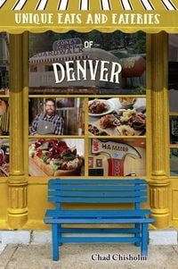 Produktbild: Unique Eats and Eateries of Denver