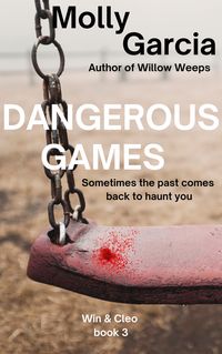 Produktbild: Dangerous Games (Win & Cleo, #3)