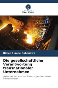 Produktbild: Die gesellschaftliche Verantwortung transnationaler Unternehmen