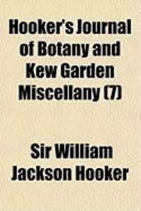 Produktbild: Hooker's Journal of Botany and Kew Garden Miscellany (7)