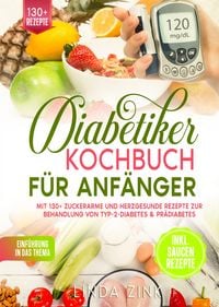 Produktbild: Diabetiker Kochbuch f&uuml;r Anf&auml;nger